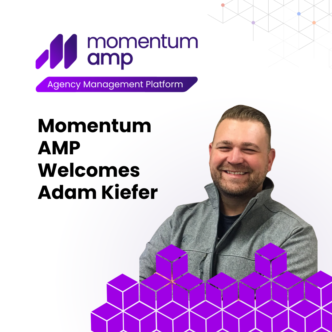 Momentum AMP Welcomes Adam Kiefer as President of Momentum WIN and Director of Momentum Rate!