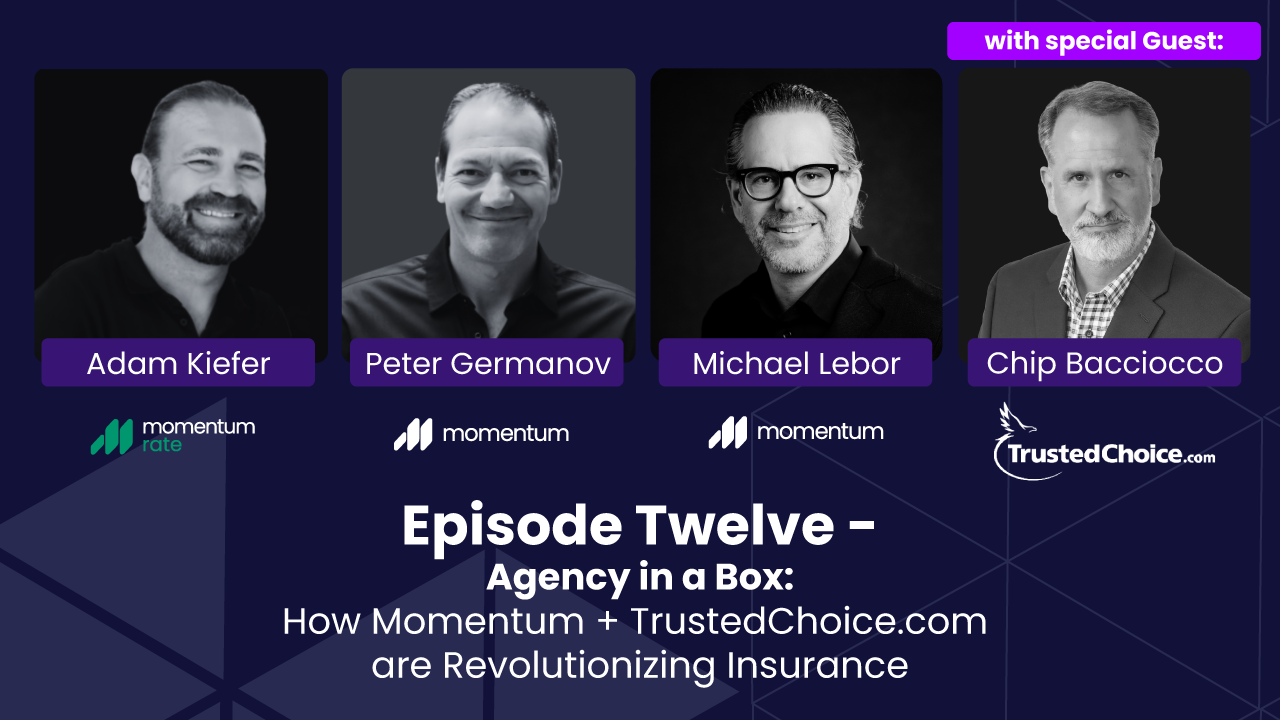 Agency in a Box: How Momentum + TrustedChoice.com Are Revolutionizing Insurance